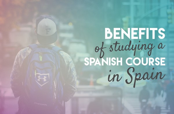 benefits-panish-course-in-spain